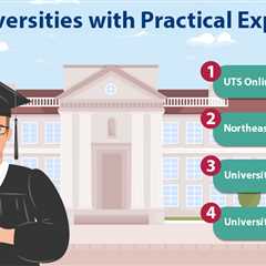 Universities with Practical Experience
