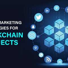 Blockchain Marketing Strategies