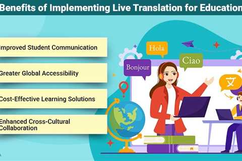 Live Translation for Education