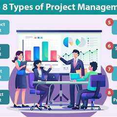Types of Project Management