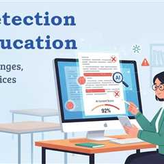 AI Detection in Education