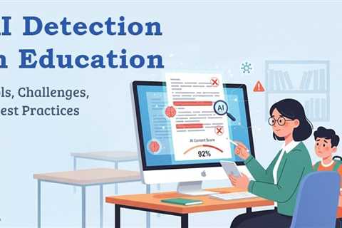 AI Detection in Education