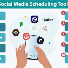 Social Media Scheduling Tools