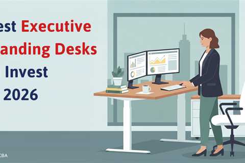 Executive Standing Desks