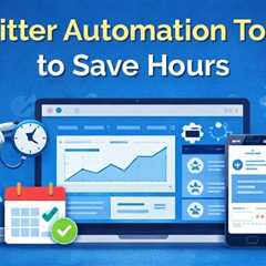 Twitter Automation Tools