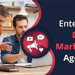 Enterprise Digital Marketing Agencies