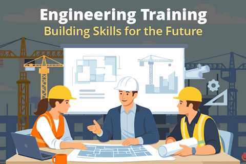 Engineering Training