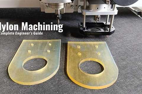CNC Machining Nylon