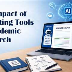 How AI Writing Tools Are Changing Academic Research in 2026?