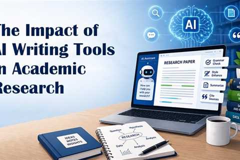 How AI Writing Tools Are Changing Academic Research in 2026?