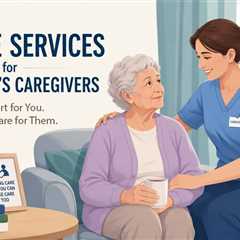 Respite Services: Essential Guide for Navigating Resources for Alzheimer’s Caregivers