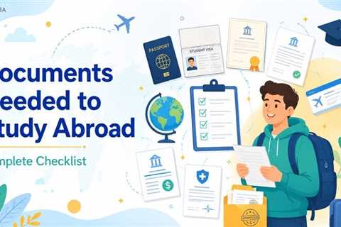 Studying Abroad? Documents You May Need Before Leaving the U.S.