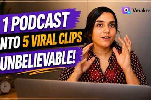How to Use an AI Clip Maker to Turn One Podcast Into 5 Viral Shorts?